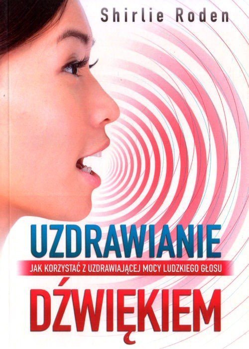 Uzdrawianie dźwiękiem