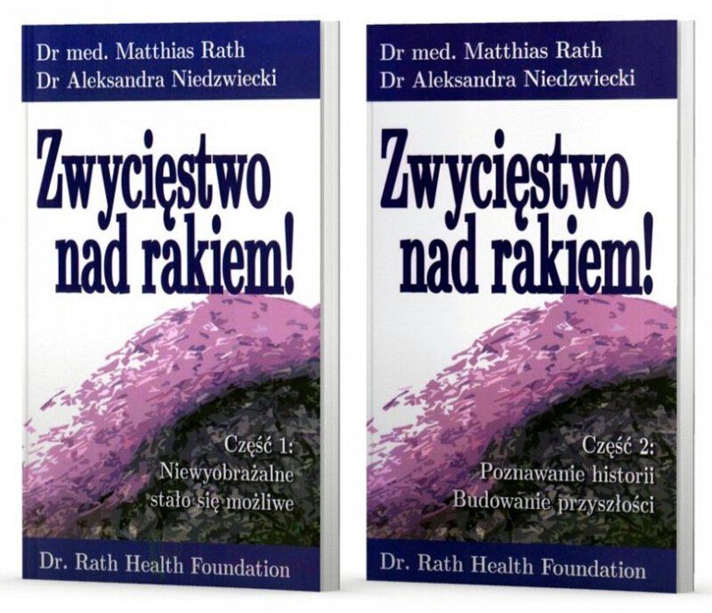 Zwycięstwo nad rakiem cz. 1 i 2