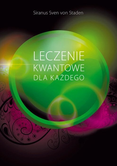 Leczenie kwantowe dla każdego