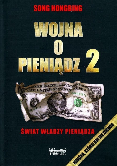 Wojna o pieniądz Tom I-III