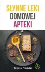 Słynne leki domowej apteki