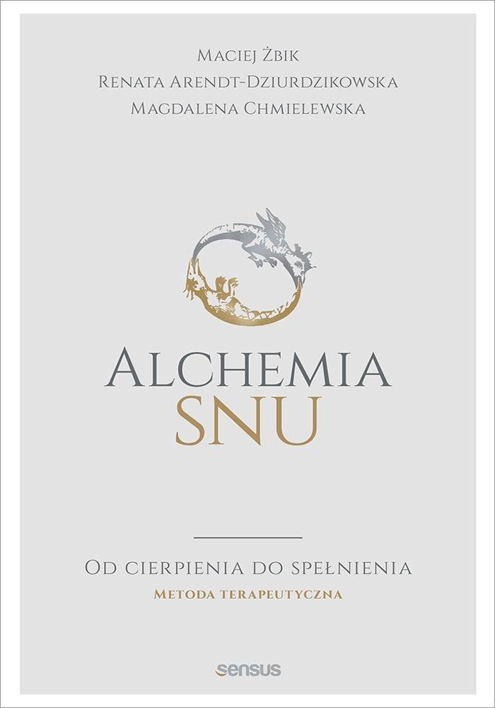Alchemia snu. Od cierpienia do spełnienia