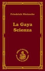 La gaya scienza, czyli nauka radująca duszę