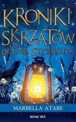 Kroniki skrzatów. Część III: Dolina stokrotek