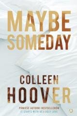 Maybe Someday w.4