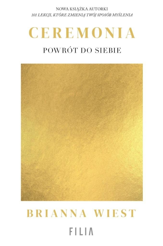 Ceremonia: Powrót do siebie