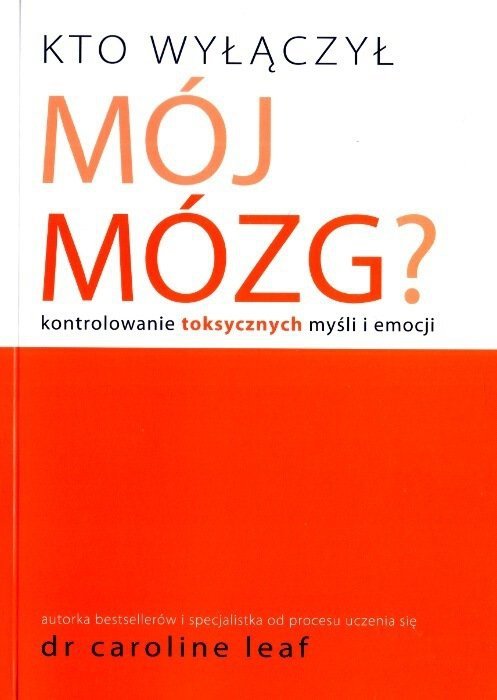 Kto wyłączył mój mózg