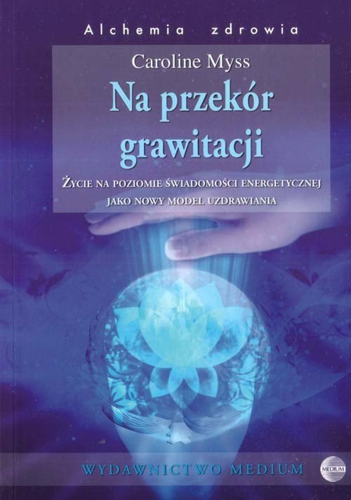 Na przekór grawitacji
