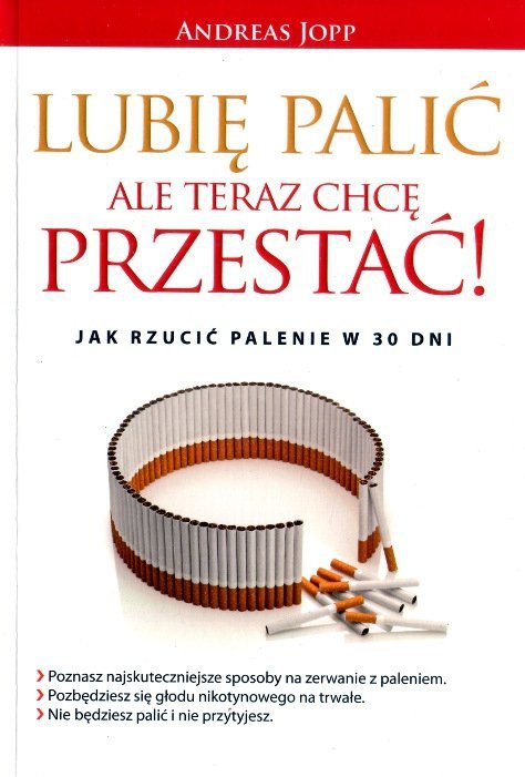 Lubię palić ale teraz chcę przestać