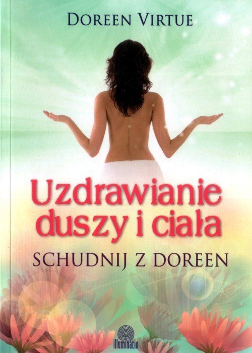 Uzdrawianie duszy i ciała