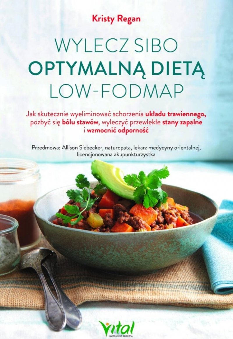 Wylecz SIBO optymalną dietą low FODMAP
