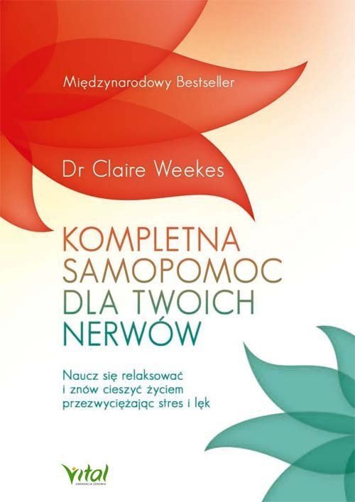 Kompletna samopomoc dla Twoich nerwów