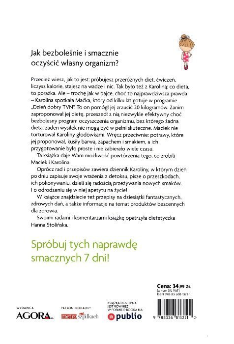 Karolina na detoksie. Oczyszczanie organizmu w 7 dni