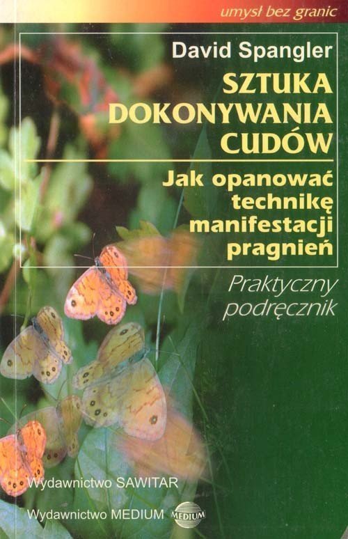 Sztuka dokonywania cudów