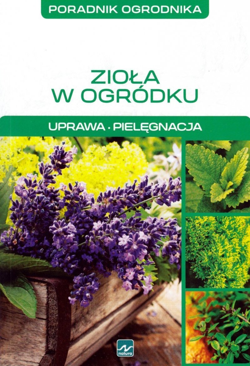 Zioła w ogródku Michał Mazik