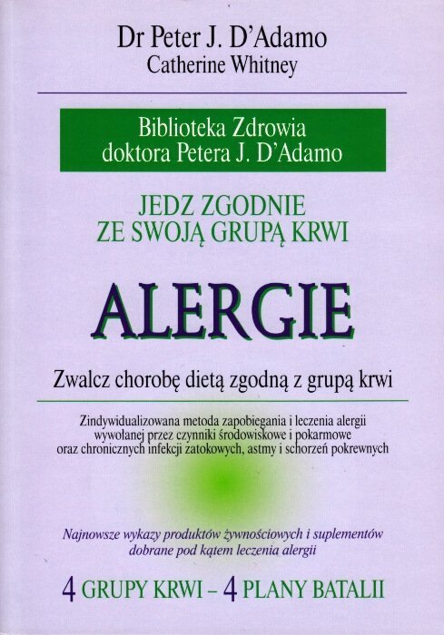 Jedz zgodnie ze swoją grupą krwi-Alergie