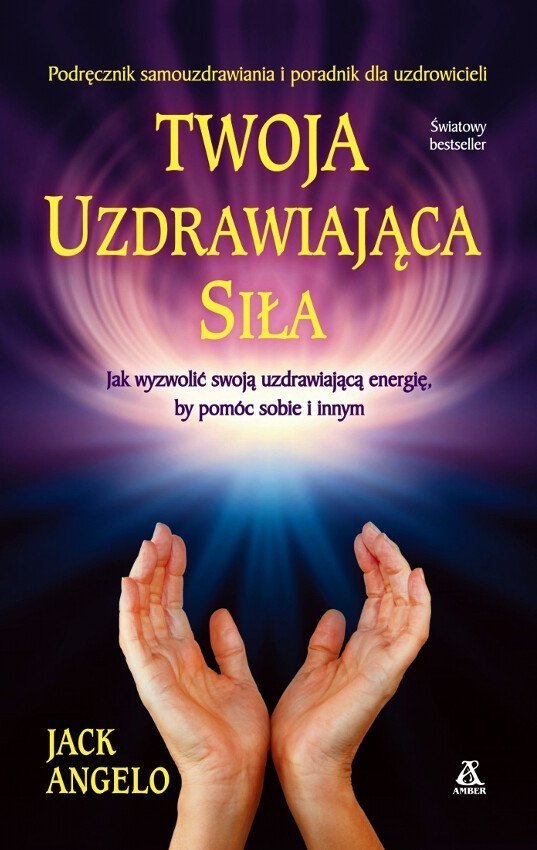 Twoja uzdrawiająca siła