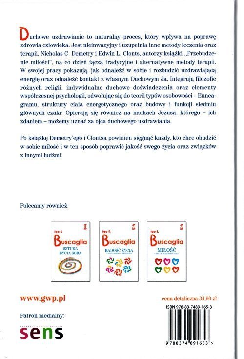Przebudzenie miłości.O Duchowym Uzdrawianiu