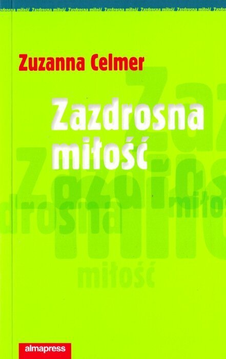 Zazdrosna miłość