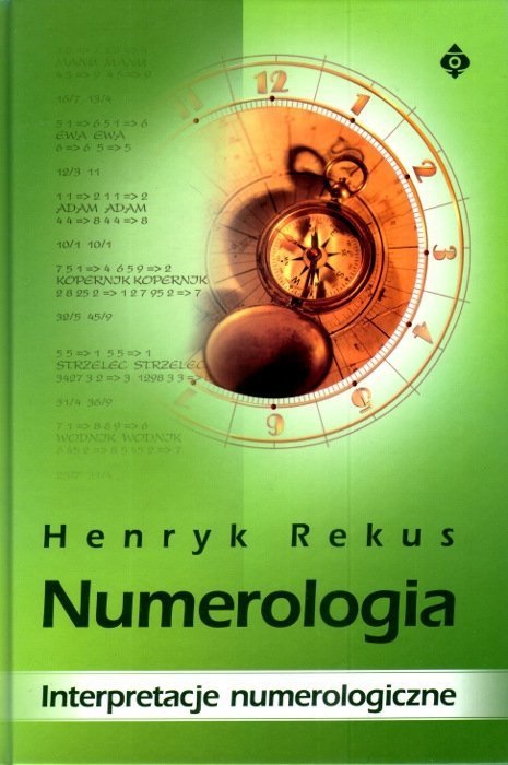 Numerologia. Interpretacje numerologiczne