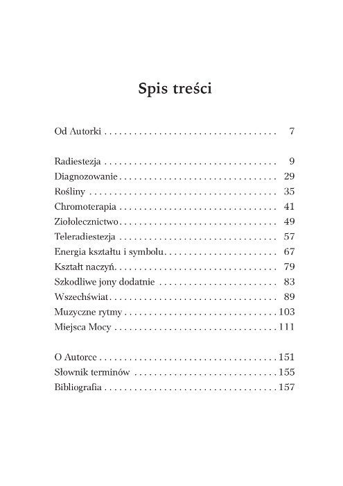 Radiestezja w praktyce Wahadełko, chromoterapia, diagnostyka