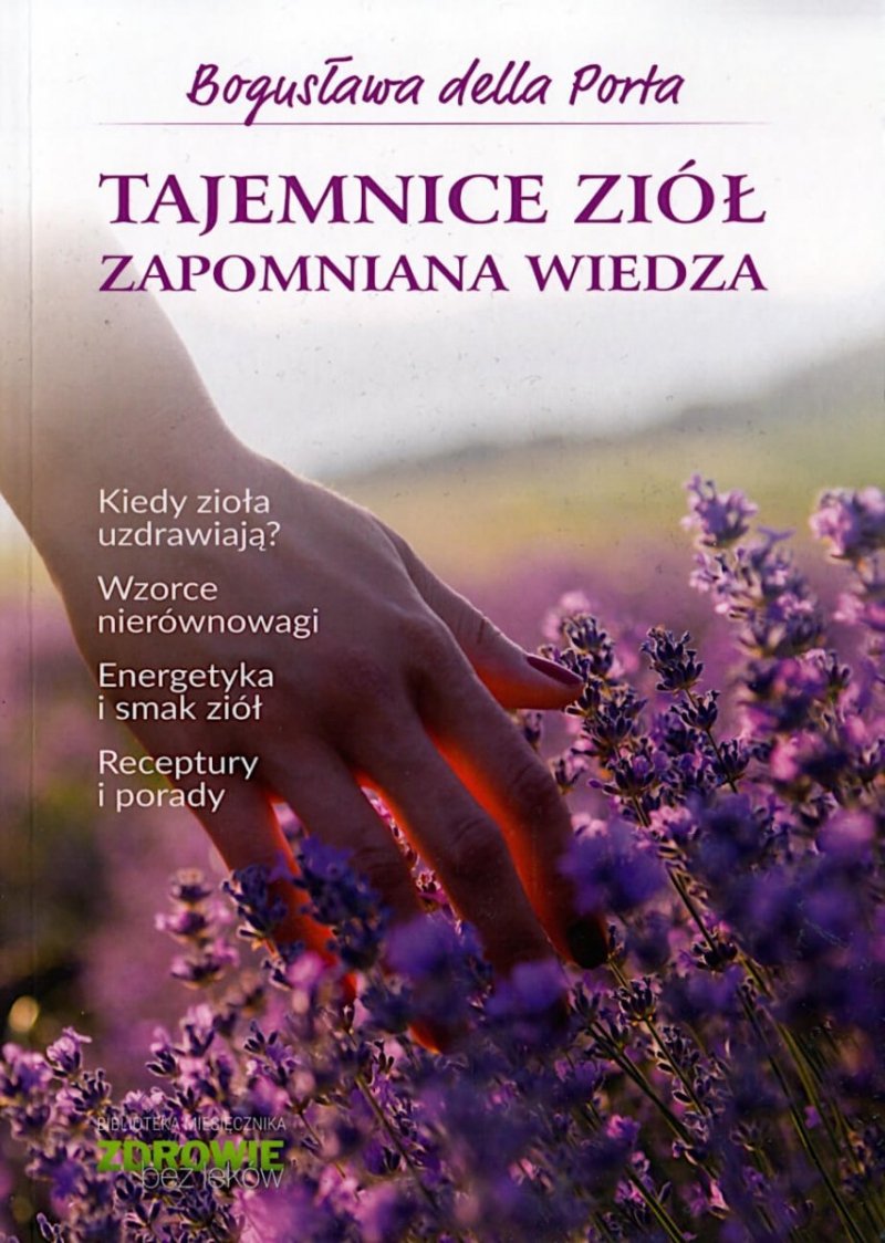 Tajemnice Ziół Zapomniana Wiedza