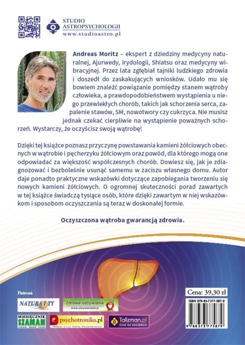 Rozszerzone oczyszczanie wątroby I woreczka żółciowego jak uniknąć współczesnych chorób
