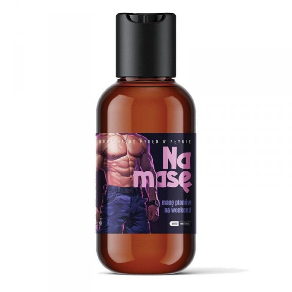 NA MASĘ, Masę planów na weekend - original liquid soap