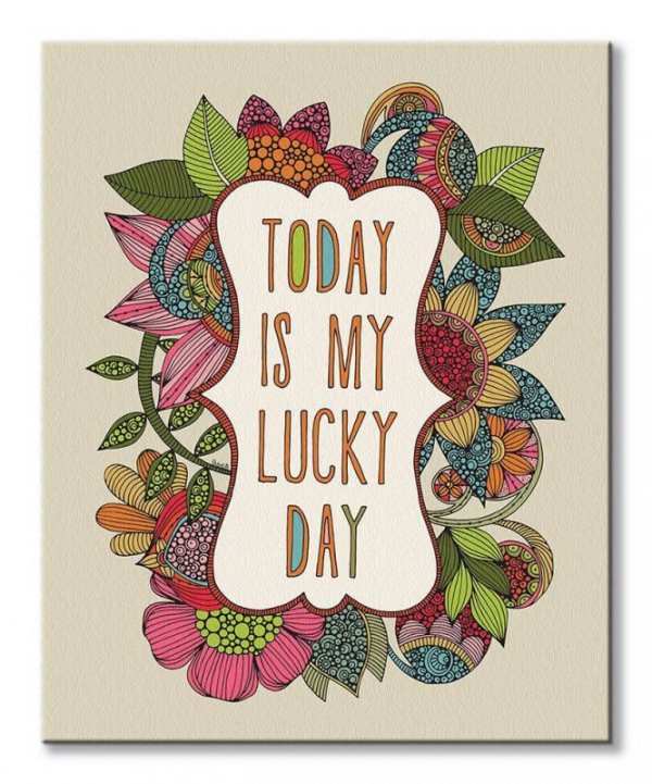 Today is My Lucky Day - obraz na płótnie