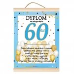 Dyplom dla niego za osiągnięcie 60 lat