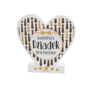 Drewniana tabliczka serce z podstawką wzbogacona lakierem UV z napisem  Najlepszy Dziadek pod słońcem 14.8x15x1,5 cm