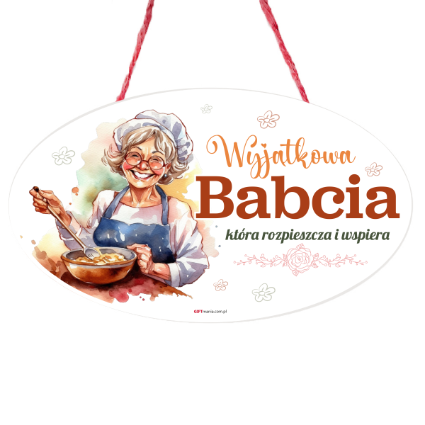 Drewniana tabliczka owal wzbogacona lakierem UV z napisem "Wyjątkowa Babcia".  14x23 cm